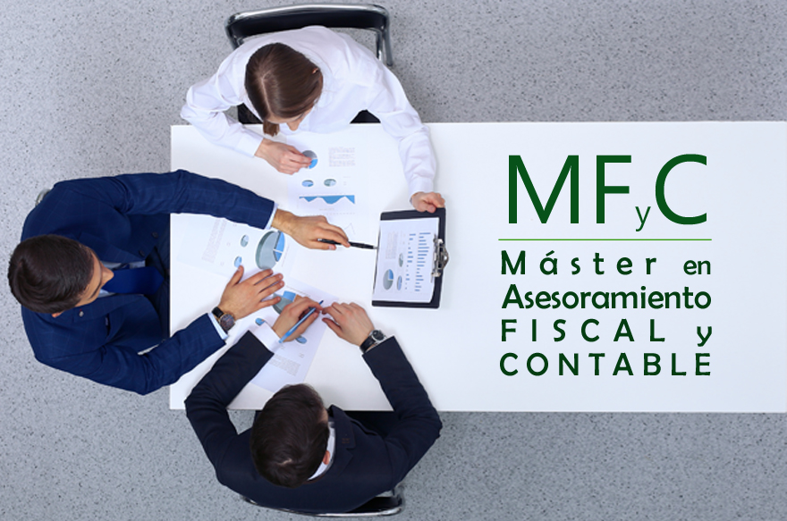 Máster Fiscal y Contable (MFyC)